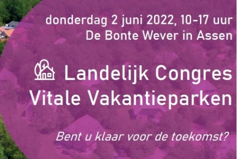 Landelijk Congres Vitale Vakantieparken