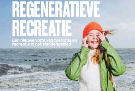 Regeneratieve recreatie voegt waarde toe aan Waddengebied